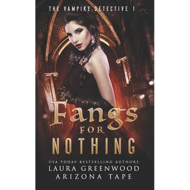 Fangs For Nothing