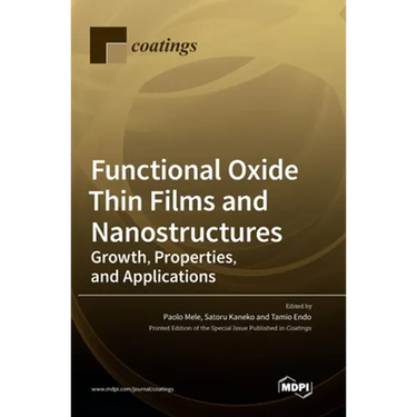 Functional Oxide Thin Films and Nanostructures: Growth, Properties, and Applications