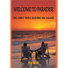 Welcome to Paradise: Two Lonely People Searching for Paradise