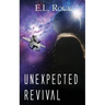 Unexpected Revival
