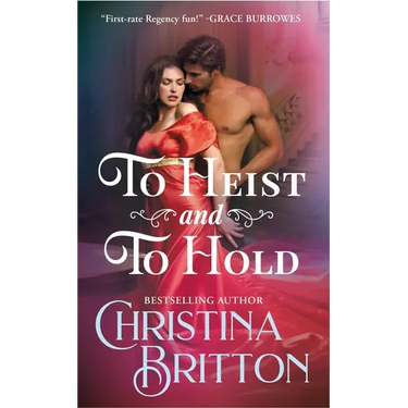To Heist and to Hold