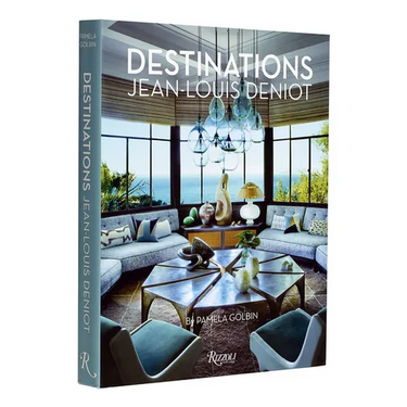 Jean-Louis Deniot: Destinations