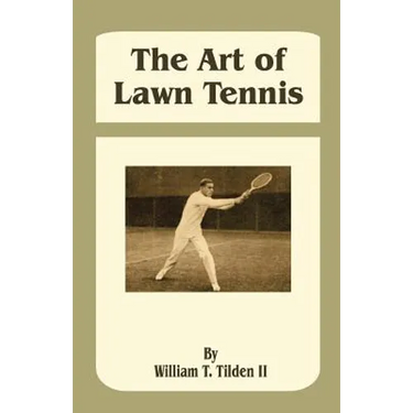 The Art of Lawn Tennis