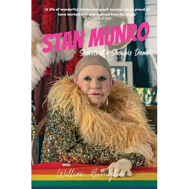 Stan Munro Secrets of a Showbiz Dame: Secrets of a Showbiz Dame