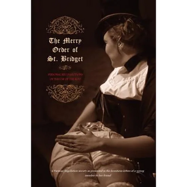 The Merry Order of St. Bridget: Personal Recollections of the Use of the Rod