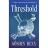 A Fine Collection of Sins Book 3: Threshold
