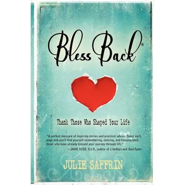 BlessBack(R): Thank Those Who Shaped Your Life