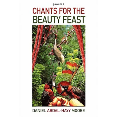 Chants for the Beauty Feast / Poems