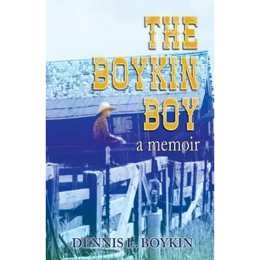 The Boykin Boy: A Memoir
