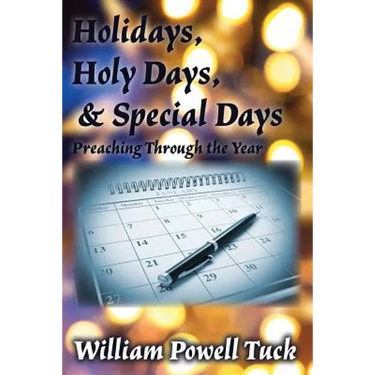 Holidays, Holy Days, & Special Days