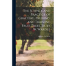 The Science and Practice of Grafting, Pruning, and Training Fruit Trees, Tr. by W. Wardle