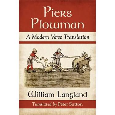 Piers Plowman: A Modern Verse Translation