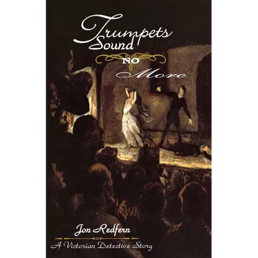 Trumpets Sound No More: An Inspector Endersby Mystery