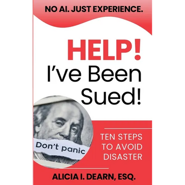 Help! I've Been Sued!