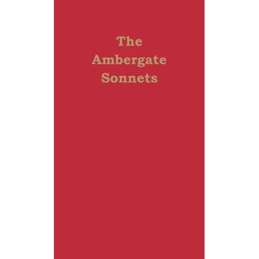 The Ambergate Sonnets
