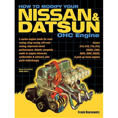 How to Modify Your Nissan & Datsun OHC Engine