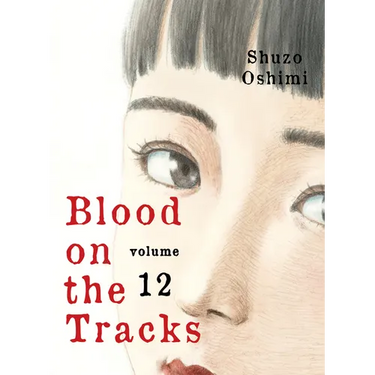 Blood on the Tracks 12