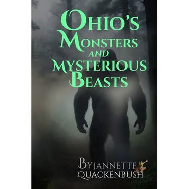 Ohio's Monsters and Mysterious Beasts