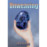 Unweaving