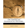 On American Geological History...