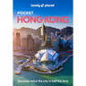 Lonely Planet Pocket Hong Kong: Discover Twice the City in Half the Time Top Sights Maps & Walking Tours Covers Dragon's Back, Deep Water Bay, Man Mo