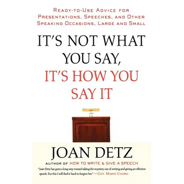 It's Not What You Say, It's How You Say It
