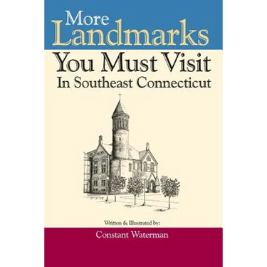 More Landmarks You Must Visit in Southeast Connecticut