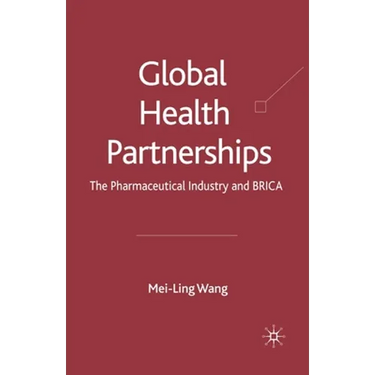Global Health Partnerships: The Pharmaceutical Industry and Brica