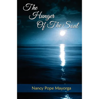 The Hunger of the Soul: A Spiritual Diary