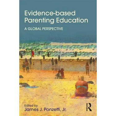 Evidence-based Parenting Education: A Global Perspective