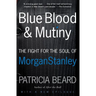 Blue Blood and Mutiny