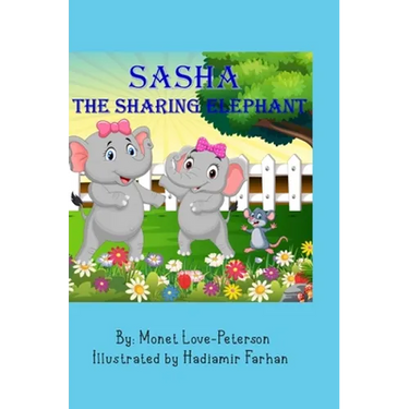 Sasha The Sharing Elephant