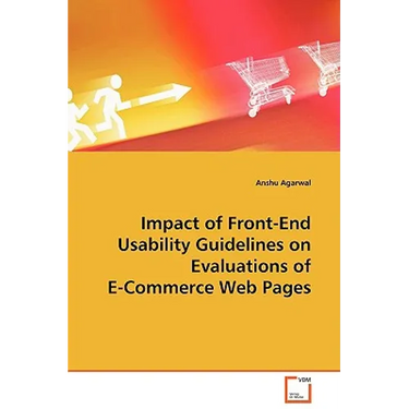 Impact of Front-End Usability Guidelines on Evaluations of E-Commerce Web Pages