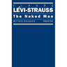 The Naked Man: Mythologiques, Volume 4