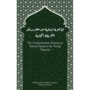 The Comprehensive Answers to Selected Issues of the Tariqa Tijaniyya