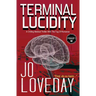 Terminal Lucidity: A Chilling Medical Thriller With The Tug of Romance