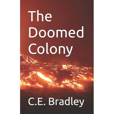 The Doomed Colony