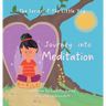 The Journey of the Little Yogi into Meditation