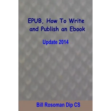 EPUB, How To Write and Publish an Ebook