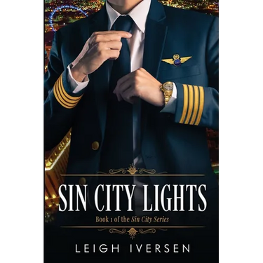 Sin City Lights: A Hot Pilot Contemporary Romance