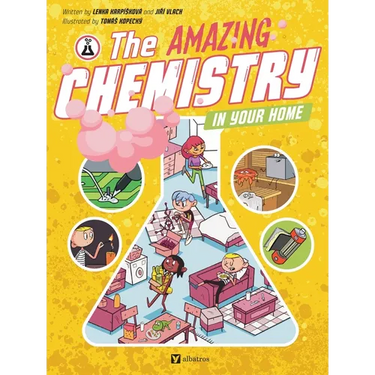 The Amazing Chemistry in Your Home