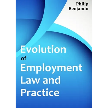 Evolution of Employment Law and Practice