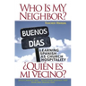 Who Is My Neighbor? Teacher Manual: Learning Spanish as Church Hospitality
