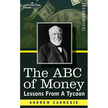 The ABC of Money: Lessons from a Tycoon