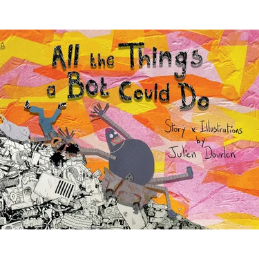All the things a Bot could do