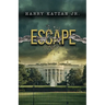 Escape: A Matt and the General Novel