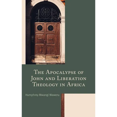 The Apocalypse of John and Liberation Theology in Africa
