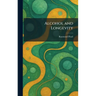 Alcohol and Longevity