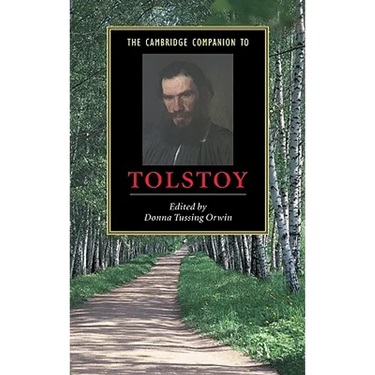 The Cambridge Companion to Tolstoy