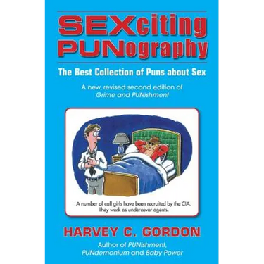 SEXciting PUNography: The Best Collection of Puns About Sex
